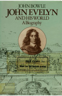 John Evelyn and his world : a biography /
