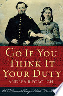 Go if you think it your duty : a Minnesota couple's Civil War letters /