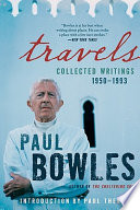 Travels : collected writings, 1950-1993 /
