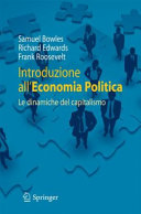 Introduzione all'economia politica : le dinamiche del capitalismo /