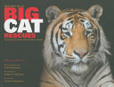 Real stories of big cat rescues : tales from the Exotic Feline Rescue Center /