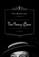 The heavy bear /