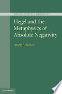 Hegel and the metaphysics of absolute negativity /