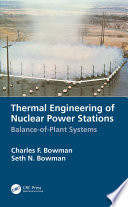 Thermal engineering of nuclear power stations : balance-of-plant systems /