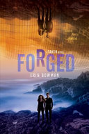 Forged : a Taken novel /