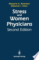 Stress and Women Physicians /