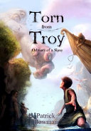 Torn from Troy /