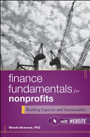 Finance fundamentals for nonprofits : building capacity and sustainability /