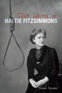 The lives of Hattie Fitzsimmons /
