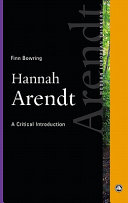 Hannah Arendt : a critical introduction /