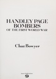Handley Page bombers of the First World War /