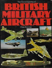 The encyclopedia of British military aircraft /