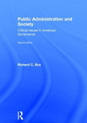 Public administration and society : critical issues in American governance /