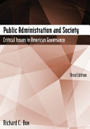 Public administration and society : critical issues in American governance /