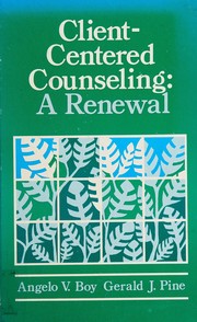 Client-centered counseling : a renewal /