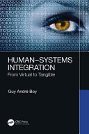 Human-systems integration : from virtual to tangible /