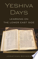 Yeshiva days : learning on the Lower East Side /