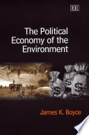 The political economy of the environment /