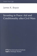 Investing in peace : aid and conditionality after civil wars /