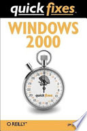 Windows 2000 quick fixes /