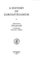 A history of Zoroastrianism /