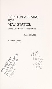 Foreign affairs for new states : some questions of credentials /