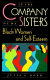 In the company of my sisters : Black women and self-esteem /