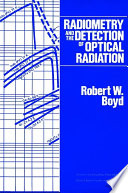 Radiometry and the detection of optical radiation /