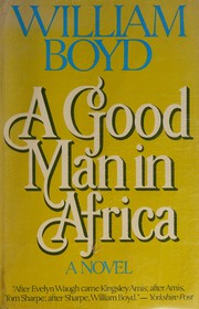 A good man in Africa /