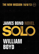 Solo : a James Bond novel /