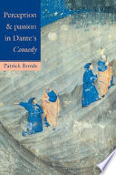 Perception and passion in Dante's Comedy /