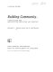 Building community : a new future for architecture education and practice : a special report /