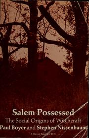 Salem possessed ; the social origins of witchcraft /