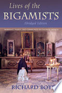 Lives of the bigamists : marriage, family, and community in colonial mexico /