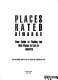 Places rated almanac : your guide to finding the best places to live in America /