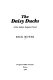The Daisy Ducks : a Doc Adams suspense novel /