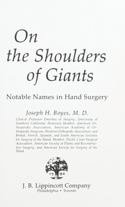 On the shoulders of giants : notable names in hand surgery /