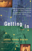 Getting in : a novel /