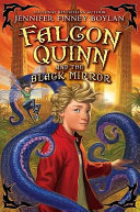 Falcon Quinn and the black mirror /