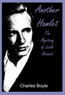 Another Hamlet : the mystery of Leslie Howard /