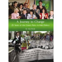 A journey to change : 25 years of the Green Party in Irish politics /