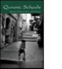 Quranic schools : agents of preservation and change /