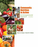 Community nutrition in action : an entrepreneurial approach /