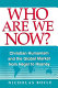 Who are we now? : Christian humanism and the global market from Hegel to Heaney /