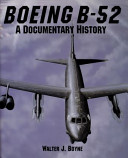 Boeing B-52 : a documentary history /