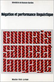 Negation et performance linguistique /