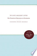 To live ancient lives : the primitivist dimension in Puritanism /