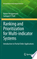 Ranking and prioritization for multi-indicator systems : introduction to partial order applications /