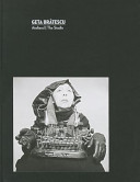 Geta Brătescu : atelierul = The studio /