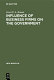 Influence of business firms on the government : an investigation of the distribution of influence in society /